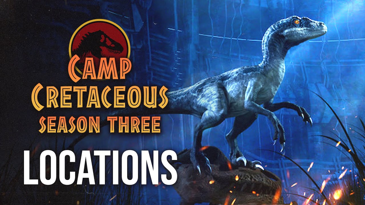 Locations We Expect To See In Camp Cretaceous Season 3 Jurassic World Youtube