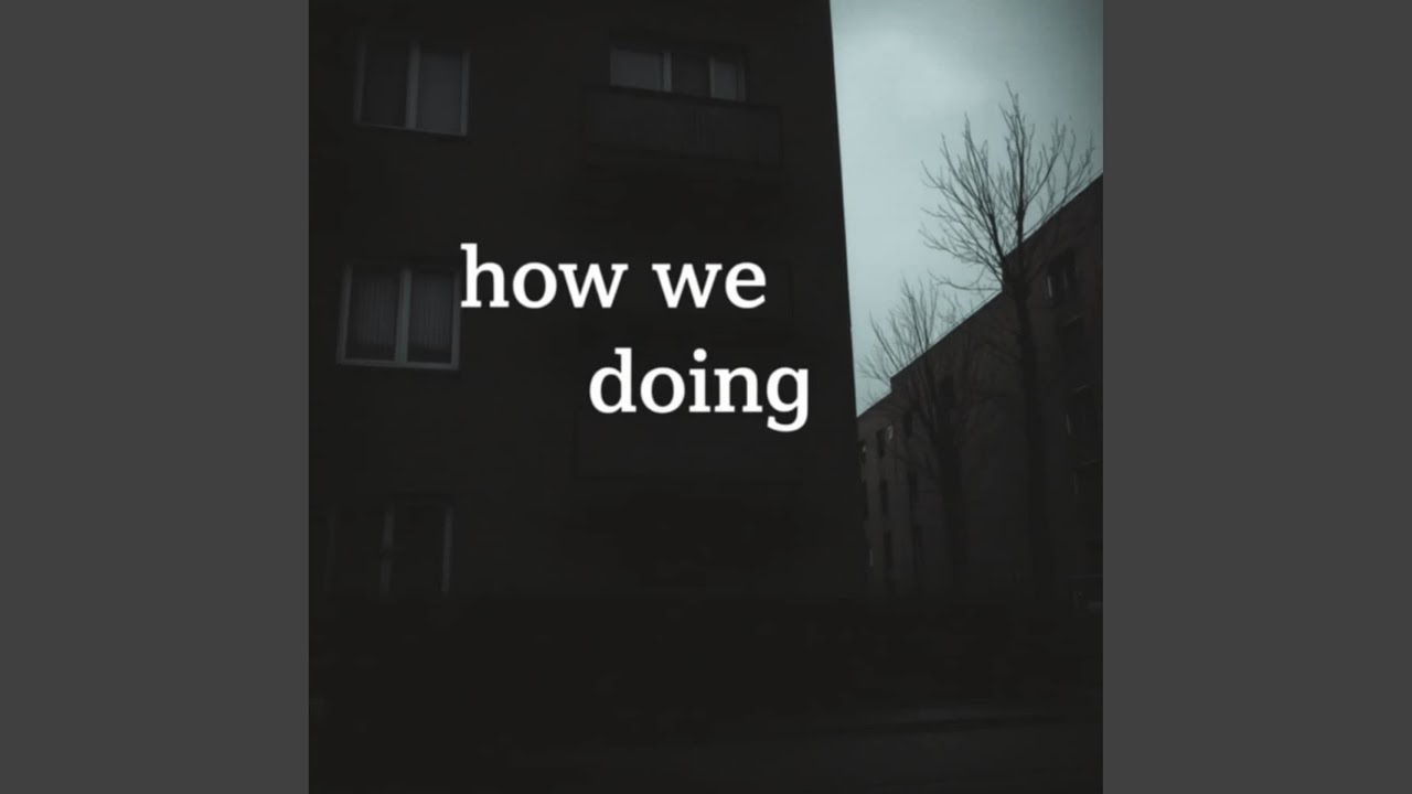 Watch How we doing on YouTube Watch How we doing on YouTube