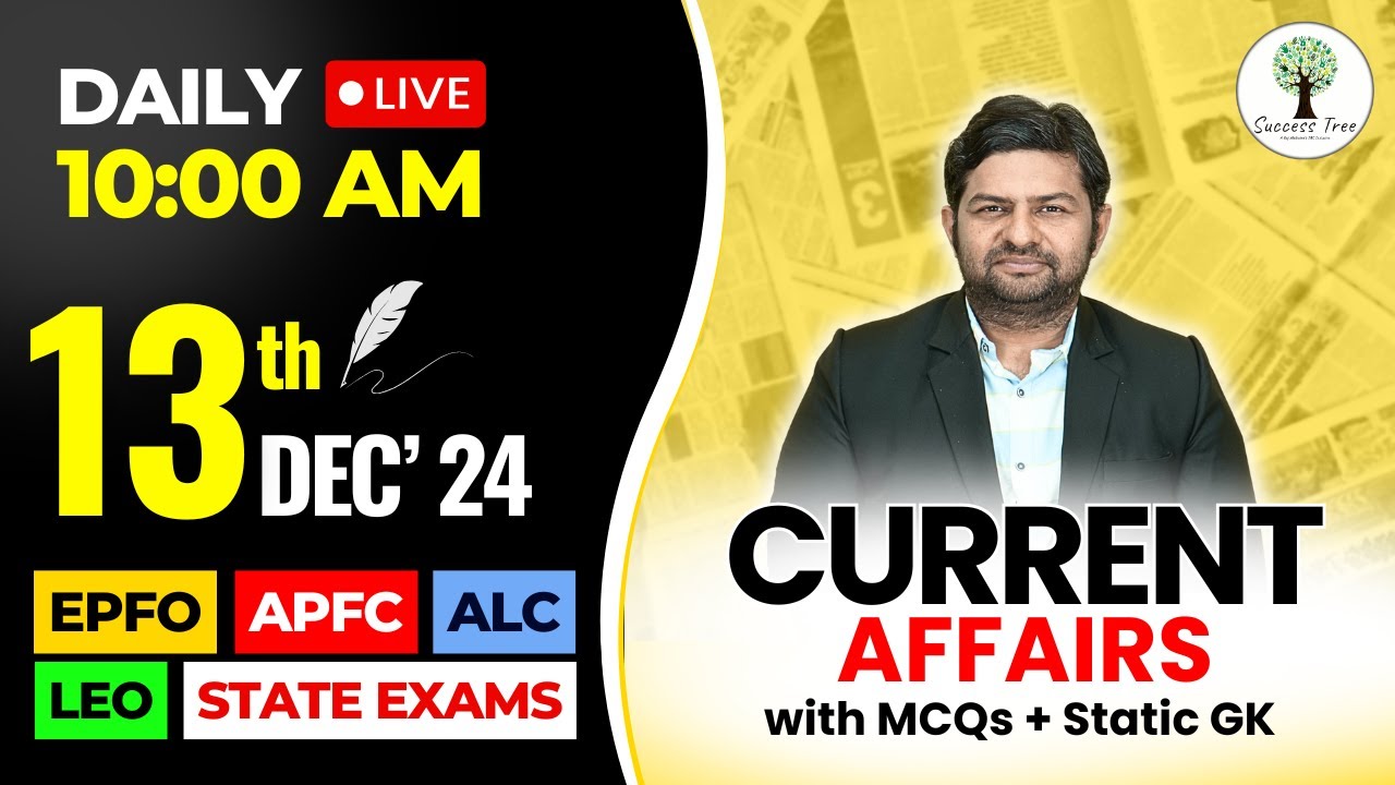 DAILY Current Affairs | 13th December 2024 | By Yogesh Sir | Success ...