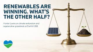 80-90% of New Energy Is Renewable. Now What? Hunter Lovins.