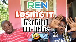 The Beat Was No Match For Ren - Ren - Losing it (Reaction)