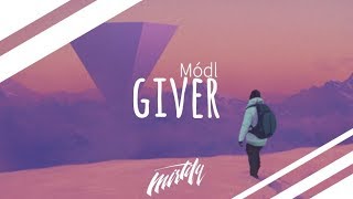 Video thumbnail of "Módl – Giver"