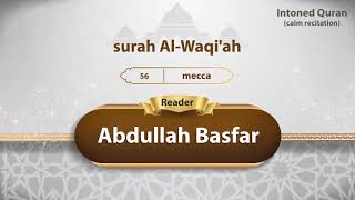 surah Al-Waqi'ah {{56}} Reader Abdullah Basfar