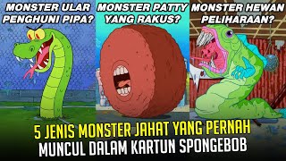 5 Jenis Monster Jahat yang pernah muncul dalam kartun SpongeBob