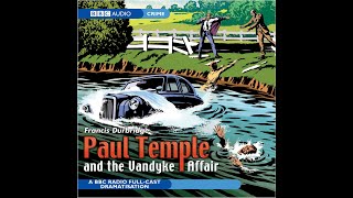 Download Lagu Paul Temple and the Vandyke Affair (original 1950 broadcast) | BBC RADIO DRAMA MP3 Download Lagu Paul Temple and the Vandyke Affair (original 1950 broadcast) | BBC RADIO DRAMA MP3