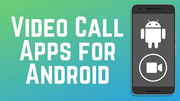 FaceTime for Android? Best Video Calling Apps for Android