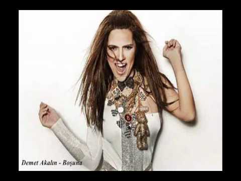 Demet Akalin Bosuna Youtube Demet Akalin Bosuna Youtube