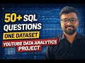 YouTube Data Analytics Project: 50 SQL Interview Questions Solved | 3 Hour SQL Marathon