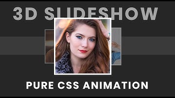 Simple 3D Animated Slideshow using Pure CSS | No Javascript