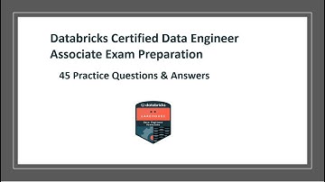 Databricks Certified Data Engineer Associate Exam Preparation - 45 Practice Questions & Answers