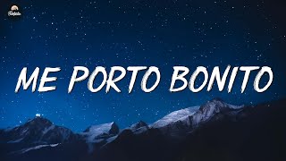 🎵 Bad Bunny - Me Porto Bonito ft.Chencho Corleone (Letra/Lyrics) | Un Verano Sin Ti