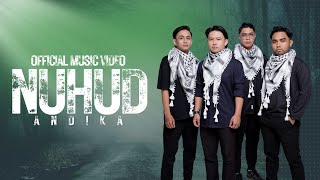 Andika - Nuhud (Official Music Video)