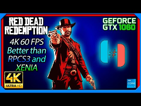 GTX 1060 - Red Dead Redemption PC 60 FPS 4K/1080p - Ryujinx