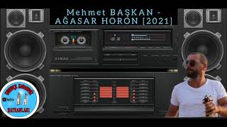 MEHMET BAŞKAN AĞASAR HORONU [2021] Yeni 📽️🎤🎶 Resimi