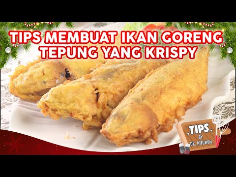 Cara Bikin Ikan Goreng Tepung Crispy