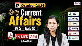 Current Affairs Today | 17 Oct Current Affairs 2026 | Daily Current Affairs by Krati Mam | Testbook
