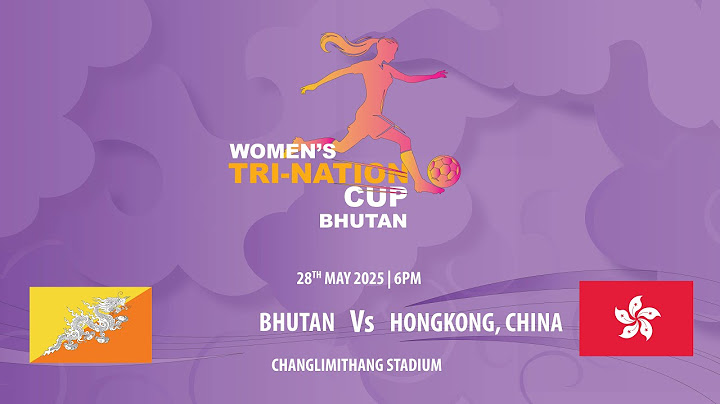 Women's Tri-Nation Cup 2025 - Bhutan