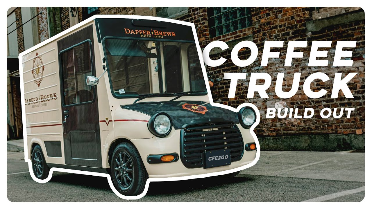 Coffee Truck Build Out with Dapper Brews