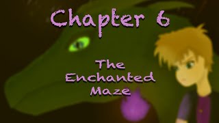 The Story of Drake Fannings - Chapter 6  (Part 2)