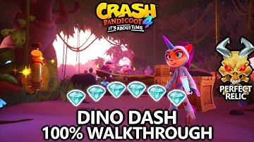 Crash Bandicoot 4 - 100% Walkthrough - Dino Dash - All Gems Perfect Relic