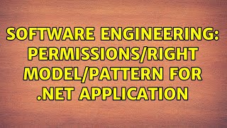 Software Engineering: Permissions/right model/pattern for .NET application screenshot 3