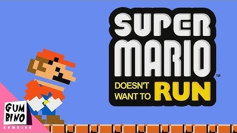 Super Mario Run parody | "Mario Doesn