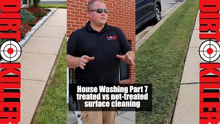 How to pressure wash a house | Part 7 | Treated vs nontreated surface cleaning