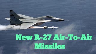 Indian Air Force Signs Deal With Russia For R-27 Air-To-Air Missiles