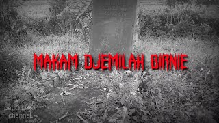 Dibalik Misteri Makam Djemilah Birnie Yang Angker Maesan Bondowoso