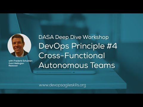 DASA DevOps Principle #4 Cross Functional Autonomous Teams