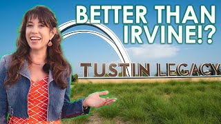 The Best Alternative to Irvine?!  The Ultimate Guide to Tustin, CA