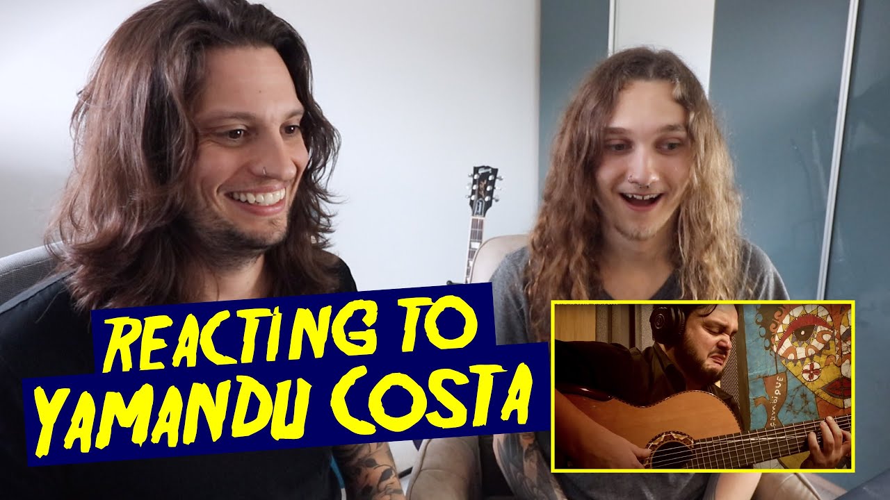 METAL GUITARISTS REACT TO YAMANDU COSTA - Brazil's Best Guitarists Ep. #12