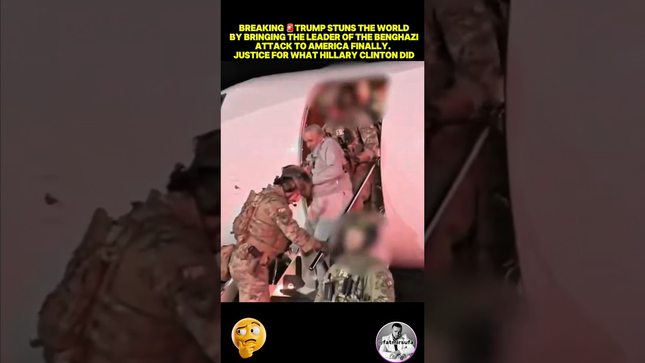 Trump stuns the World bybringing the leader of the Benghazi attack to America FINALLY