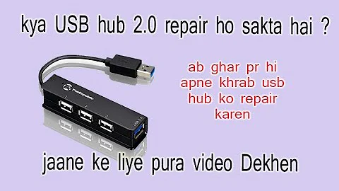 USB Port Not Working Problem Solution | usb hub ko kaise repair karen