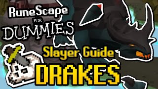 RuneScape For Dummies: Drake Slayer Guide 2021 (OSRS Guide)