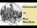 Chainmail vs War Machine