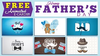 FREE Happy Father's Day Animated E-Cards / Free Animated Greeting Cards #HappyFathersDay
