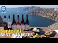 Santorini 3 Best Wineries to Visit