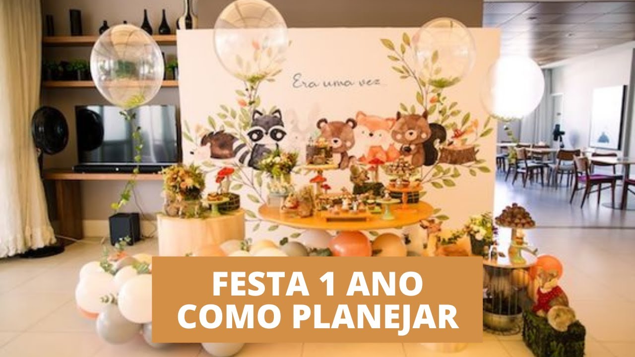 COMO ORGANIZAR UMA FESTA DE 1 ANO