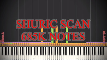 (BLACK MIDI) Shuric Scan - 685K Notes - KF2015