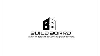 Introducing BuildBoard – Transforming Data Into Actionable Intelligence