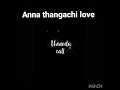 I miss you anna whatsapp status tamil | anna thangachi feelings | missing anna