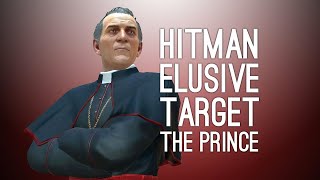 Easy Hitman 3 | Sapienza | The Prince | The Deceits Level 1 | Arcade | Elusive Target | SA SO