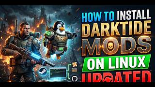 How to install mods ON LINUX WARHAMMER40K Darktide! UPDATE 6/25/26