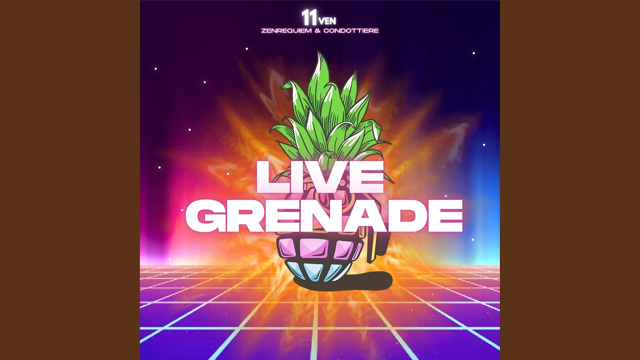 Watch Live Grenade on YouTube Watch Live Grenade on YouTube