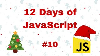 Day 10 - 12 Days of JavaScript - Beginner Coding by Chris Cooper 59 views 1 year ago 3 minutes, 33 seconds