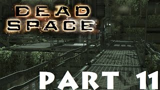 Dead Space Part 11: Environmental Hazard (West Chamber)