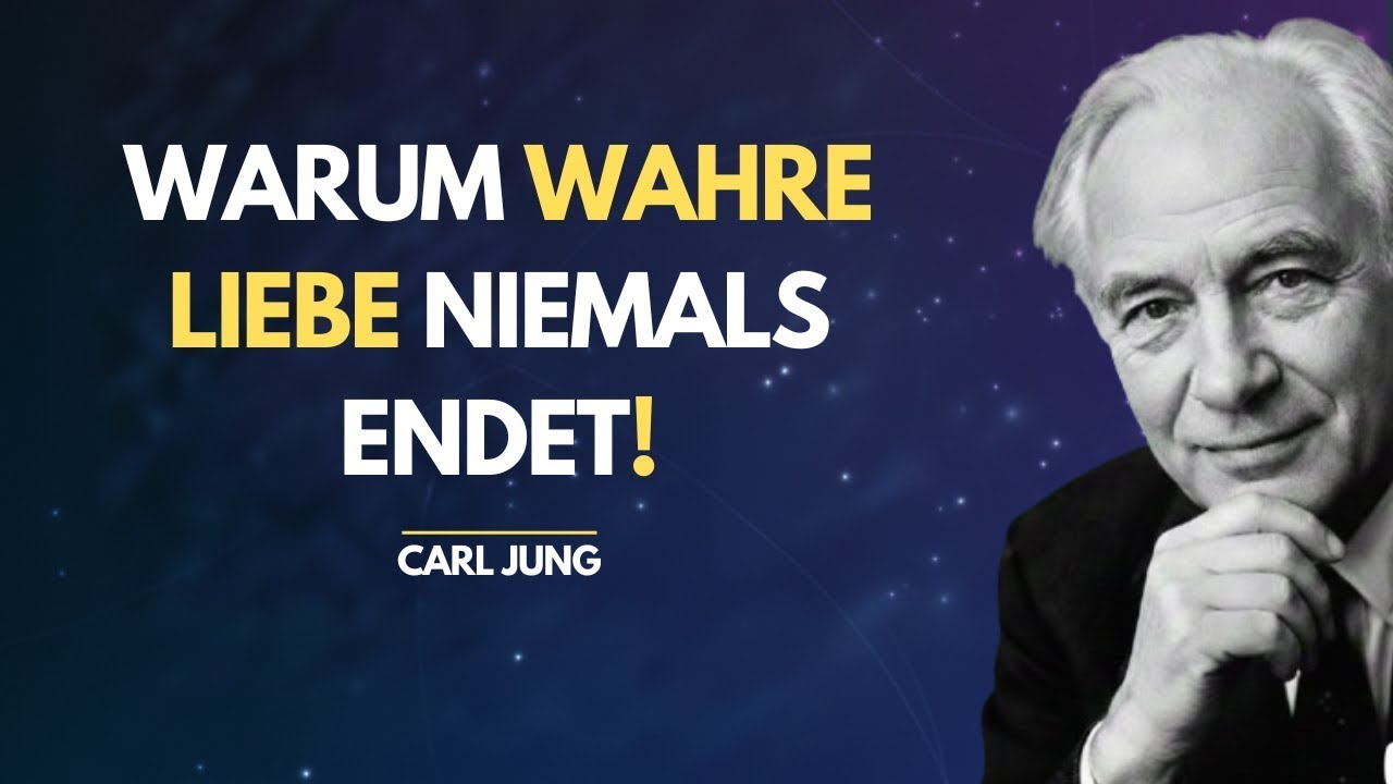 Warum wahre Liebe niemals endet - auch wenn ihr euch trennt #CarlJung#WahreLiebe #Seelenverbindung