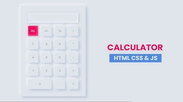 Neumorphism Calculator Using HTML & CSS | Working Calculator Javascript