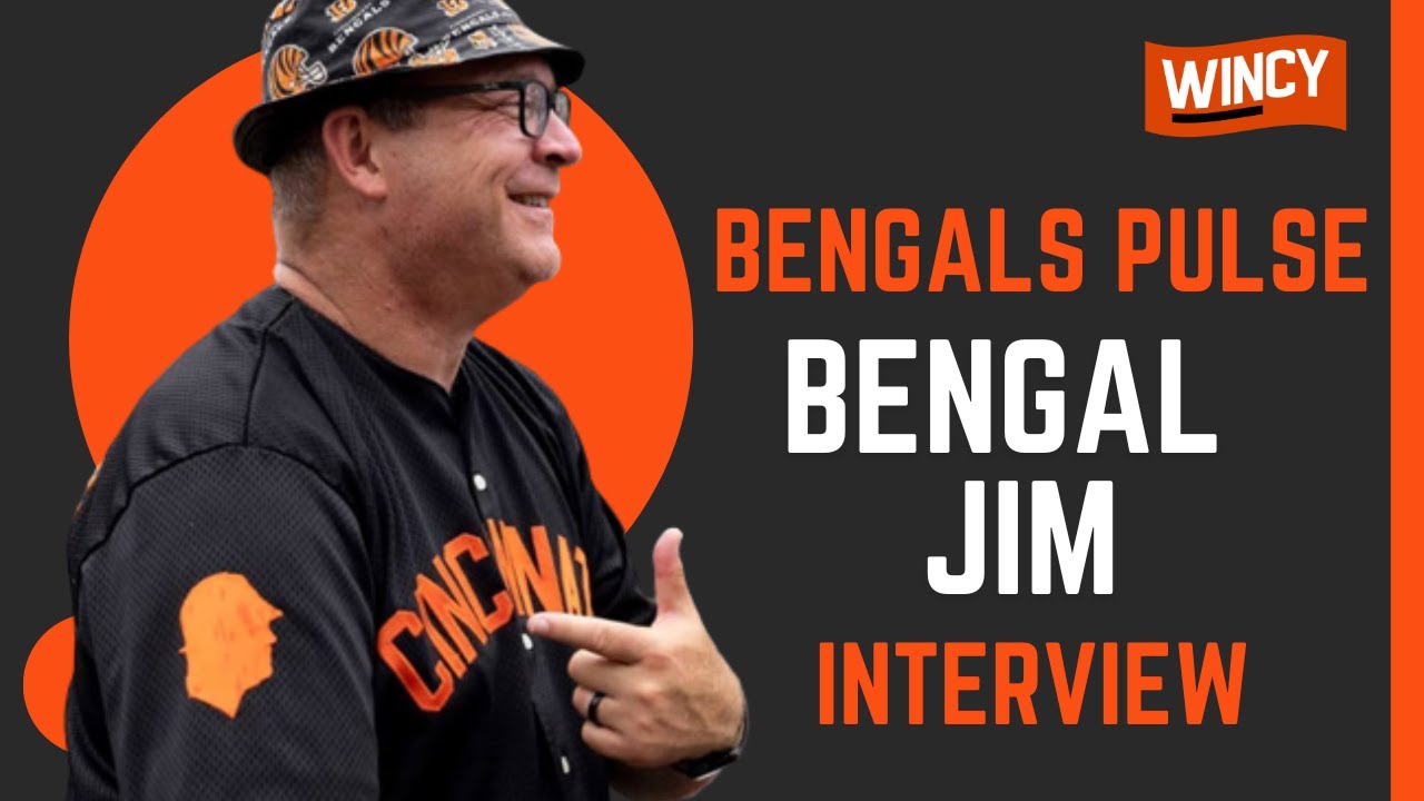 Bengal Jim Joins the Show | Bengals Pulse Podcast E13 The Wincinnati Podcast Network